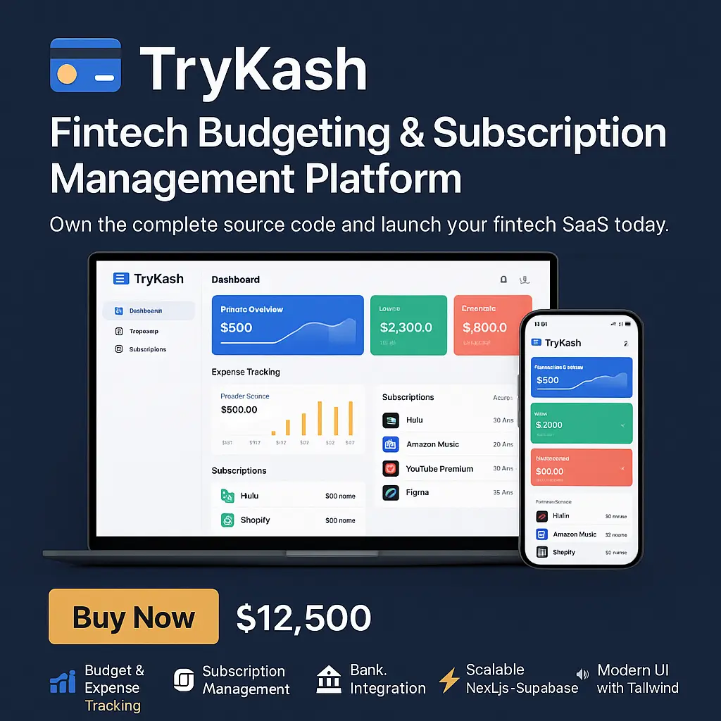 TryKash – Complete Fintech Budgeting & Subscription Management Platform Source Code